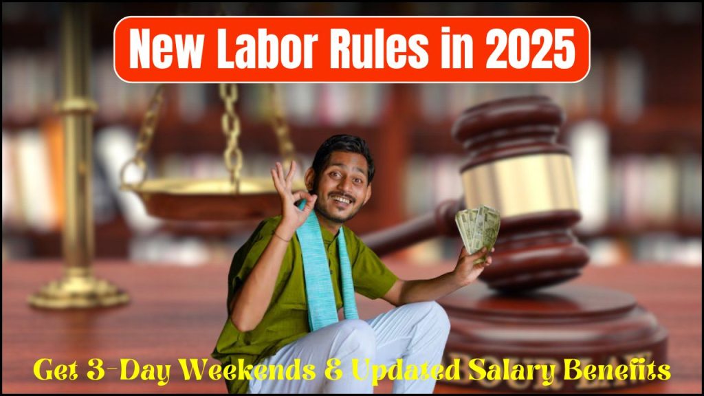 New Labor Rules in 2025